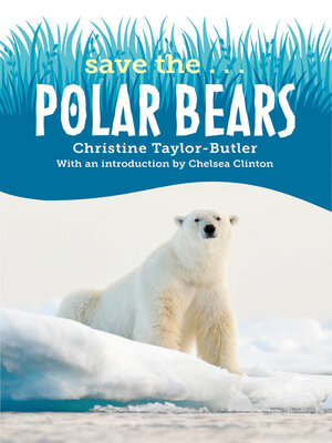 cover image of Save the...Polar Bears